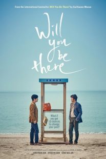 دانلود فیلم Will You Be There 2016